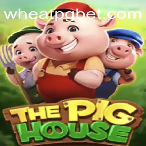 Descubra 'ThePigHouse': O Jogo Estratégico do Ano com WHEAT PG